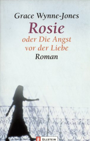 Rosie oder Die Angst vor der Liebe
