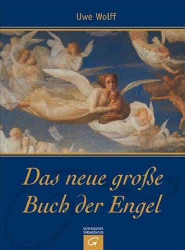 Das neue große Buch der Engel