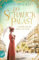 Der Schmuckpalast – Camille und der Glanz von Gold: Roman (Die Juwelier-Saga, Band 2)