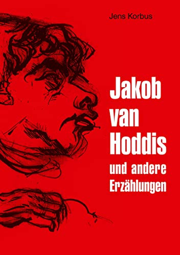 Jakob van Hoddis: und andere Erzählungen