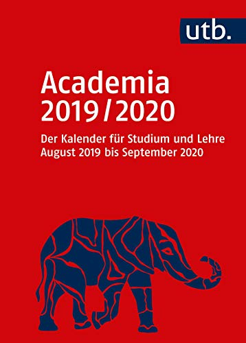 Academia 2019/2020 – Der Kalender für Studium und Lehre: August 2019 bis September 2020
