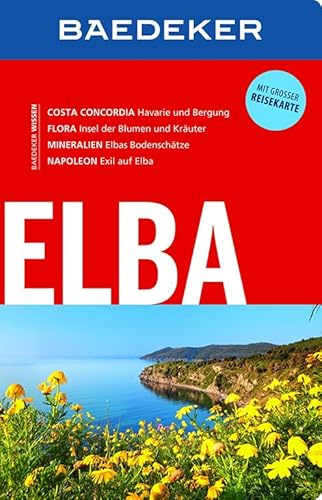 Baedeker Reiseführer Elba: mit GROSSER REISEKARTE