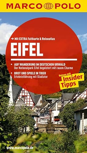 MARCO POLO Reiseführer Eifel: Reisen mit Insider-Tipps. Mit EXTRA Faltkarte & Reiseatlas: Reisen mit Insider-Tipps. Mit Reiseatlas