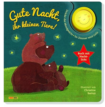 Gute Nacht, ihr kleinen Tiere!: Pappbilderbuch mit Licht