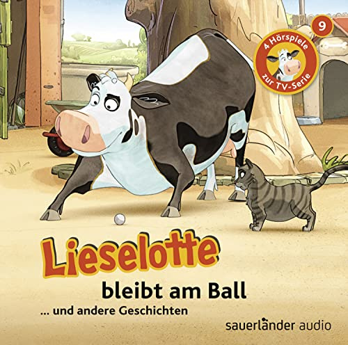 Lieselotte bleibt am Ball: Vier Hörspiele – Folge 9 (Lieselotte Filmhörspiele, Band 9)