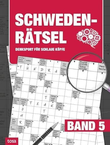Schweden-Rätsel Band 5: Denksport für schlaue Köpfe – Großdruck
