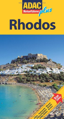 ADAC Reiseführer Plus Rhodos: Mit extra Karte zum Herausnehmen
