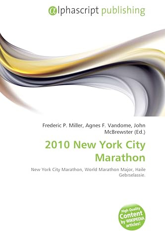 2010 New York City Marathon: New York City Marathon, World Marathon Major, Haile Gebrselassie.