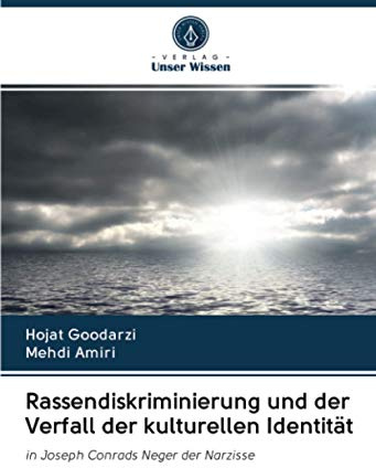 Rassendiskriminierung und der Verfall der kulturellen Identität: in Joseph Conrads Neger der Narzisse