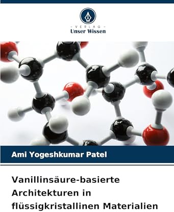 Vanillinsäure-basierte Architekturen in flüssigkristallinen Materialien: DE