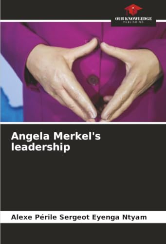 Angela Merkel's leadership