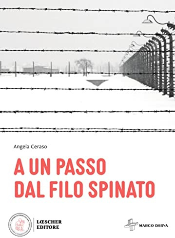 A un passo dal filo spinato