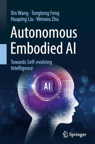 Autonomous Embodied AI: Towards Self-evolving Intelligence
