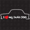 I love my Trabant 500 Limo - Trabi Sticker