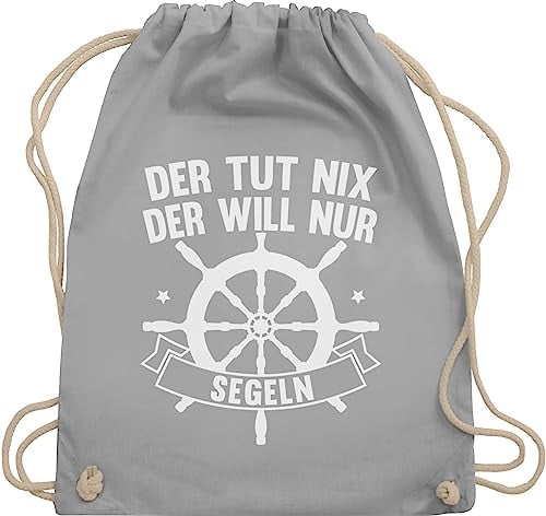 Turnbeutel Rucksack - Sprüche Statement mit Spruch - Der tut nix der will nur segeln - Unisize - Hellgrau - sailing juterucksäcke bedruckt sprüchen für segler tasche damen