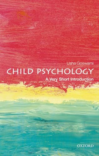 Child Psychology: A Very Short Introduction