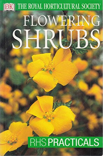 Flowering Shrubs (RHS Practicals)
