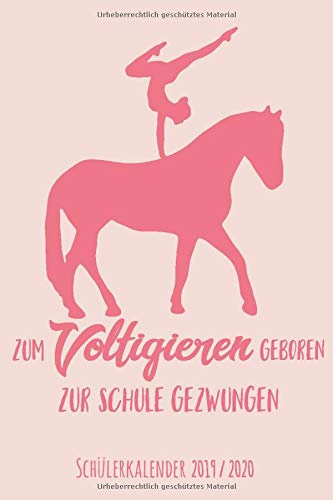 Voltigieren Schülerkalender 2019 / 2020: Dein Schulplaner von August 2019 bis Juli 2020 | Wochenplaner, Terminkalender, Schulkalender und ... 2 Seiten für das neue Schuljahr | ca. DIN A 5