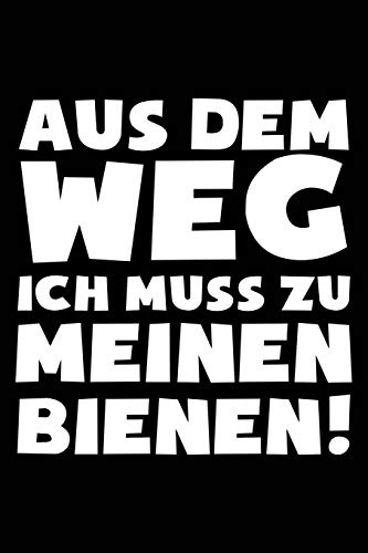Ich muss zu meinen Bienen: Notizbuch / Notizheft für Imker Imker-In Imkern Bienen A5 (6x9in) dotted Punktraster