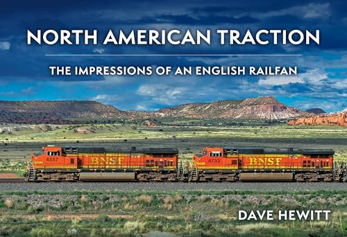 North American Traction: The Impressions of an English Railfan