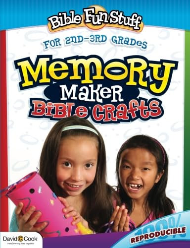 Memory Maker Bible Crafts: 2nd-3rd Grades