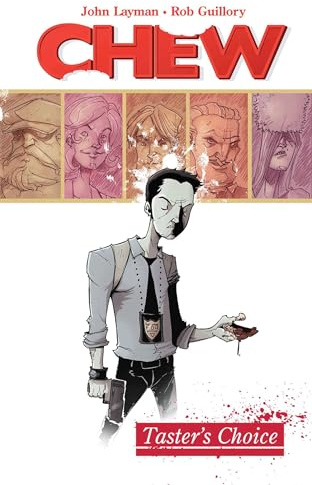 Chew Vol. 1: Taster's Choice