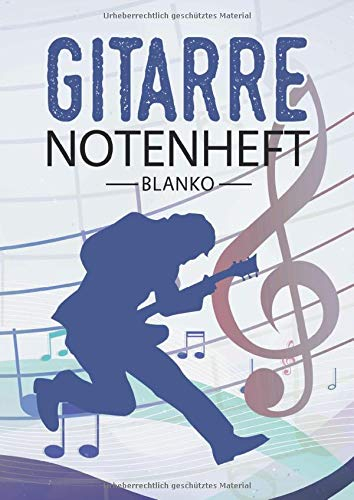 Gitarre Notenheft Blanko: Notenheft DIN A4 Mit 110 Seiten - Notenpapier für Kinder und Erwachsene, Notenblock, Musikheft, Notenbuch, Notenblätter - Motiv: Gitarre Noten Vintage Bunt