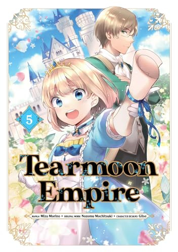 Tearmoon Empire (Manga): Volume 5