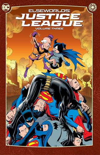 Elseworlds Justice League 3: (2024 Edition)