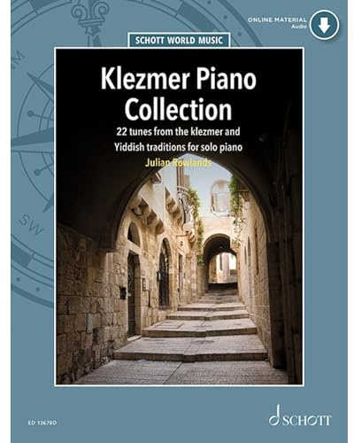 Klezmer Piano Collection by Julian Rowlands | 22 Klezmer and Yiddish Tunes for Solo Piano Sheet Music Book with Online Audio, Play-Along Tracks, Style Notes and Jewish Folk Melodies