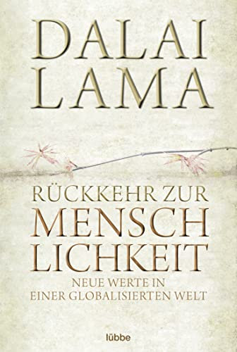 Rückkehr zur Menschlichkeit: Neue Werte in einer globalisierten Welt