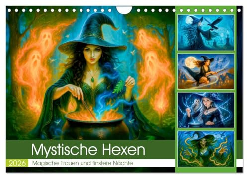 Mystische Hexen - Magische Frauen und finstere Nächte (Wandkalender 2026 DIN A4 quer), CALVENDO Monatskalender: Ein Kalender voller magischer Rituale ... für Fantasyfans und Träumer. (CALVENDO Spass)