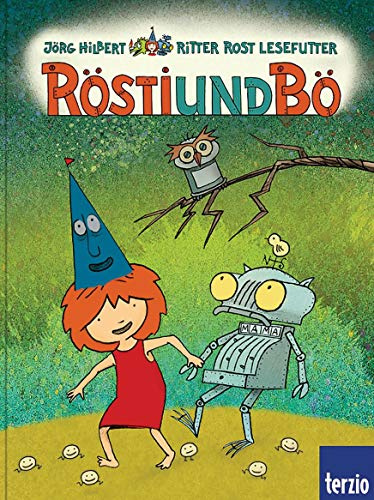 Ritter Rost: Rösti und Bö