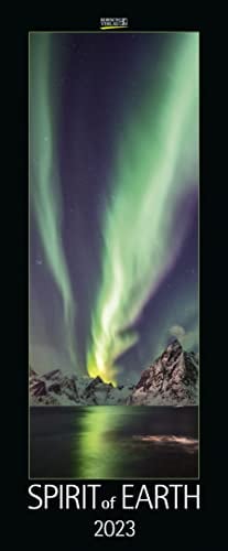 Spirit of Earth 2023: Schmaler Wandkalender. Foto-Kunstkalender über unsere atemberaubende Natur. PhotoArt Vertikal. 28,5 x 69 cm.