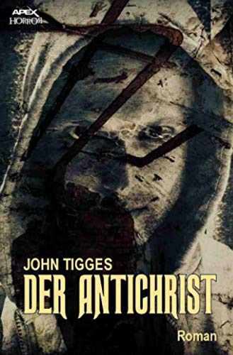 DER ANTICHRIST: Der Klassiker des Okkult-Horrors!