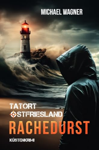 Tatort Ostfriesland - Rachedurst: DE
