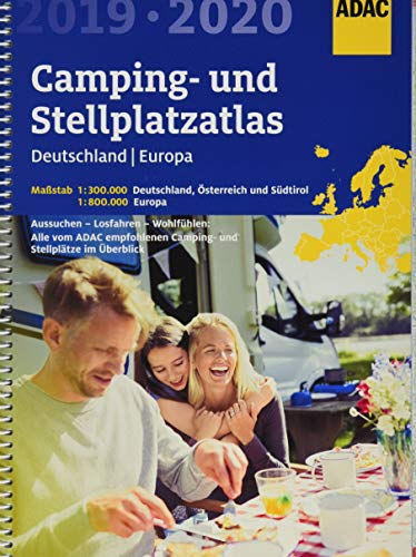 ADAC Camping- und Stellplatzatlas Deutschland/Europa 2019/2020 (ADAC Atlanten)