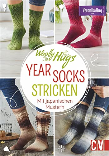 Woolly Hugs YEAR-Socks stricken. Mit japanischen Mustern. 24 verschiedene Socken, ein Sockenstrick-Grundkurs und detailierte Strickschriften verhelfen zum Sockenglück.