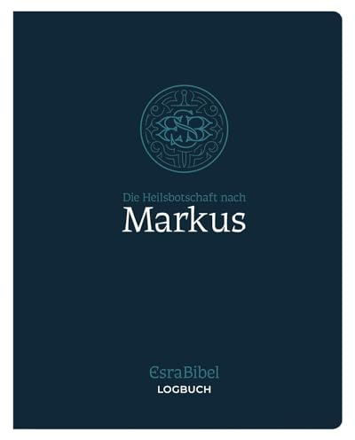 EsraBibel – Logbuch Markus-Evangelium