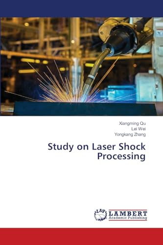 Study on Laser Shock Processing: DE