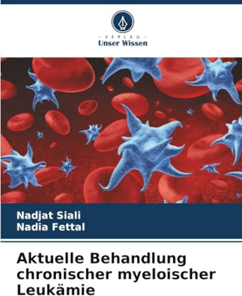 Aktuelle Behandlung chronischer myeloischer Leukämie: DE