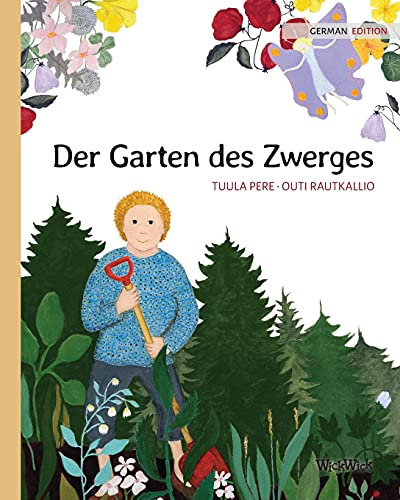 Der Garten des Zwerges: German Edition of The Gnome's Garden