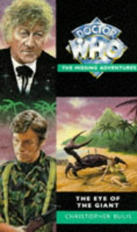 Eye of the Giant (Doctor Who Missing Adventures S.)