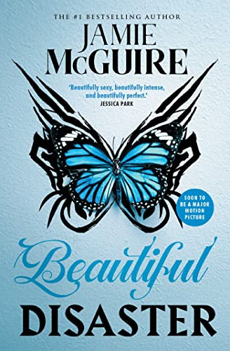 Beautiful Disaster. Film Tie-In (BEAUTIFUL SERIES)