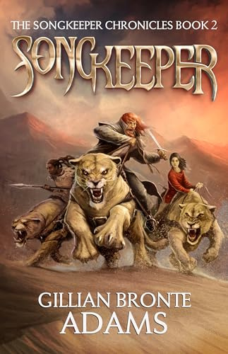 Songkeeper: Volume 2 (The Songkeeper Chronicles, 2)