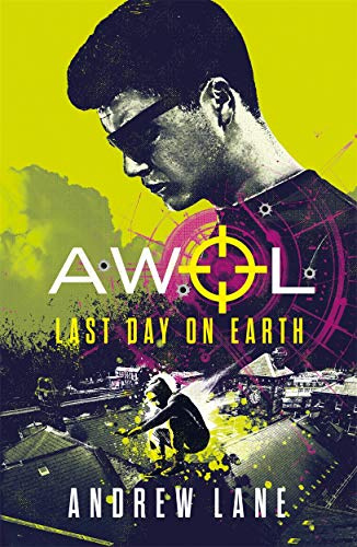 Last Day on Earth (4) (AWOL)