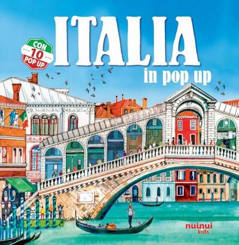 Italia in pop-up. Ediz. a colori