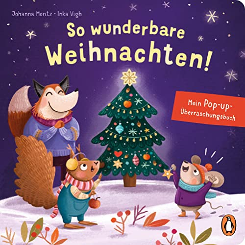 So wunderbare Weihnachten! – Mein Pop-up-Überraschungsbuch: Mit Schiebern und Pop up-Elementen für Kinder ab 30 Monaten ‒ perfekt als Wichtelgeschenk oder Weihnachtsgeschenk