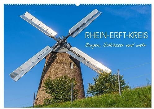 Rhein-Erft-Kreis - Burgen, Schlösser und mehr (Wandkalender 2026 DIN A2 quer), CALVENDO Monatskalender: Der Rhein-Erft-Kreis im Westen von Köln bietet ... die es zu entdecken gilt (CALVENDO Orte)