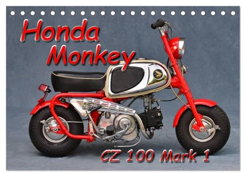 Honda Monkey CZ Mark 1 (Tischkalender 2026 DIN A5 quer), CALVENDO Monatskalender: klein - frech - selten (CALVENDO Mobilitaet)